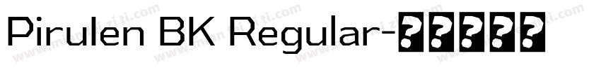 PiruIen BK Regular字体转换